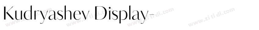Kudryashev Display字体转换 Kudryashev Display字体转换